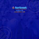 ACRICAST #36 – ALEXANDRE EL HAGE