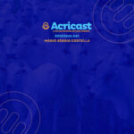 ACRICAST #41 – Mário Sérgio Cortella