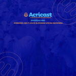 ACRICAST #60 – Coronel BM Flávio Glêdson Vieira Bezerra